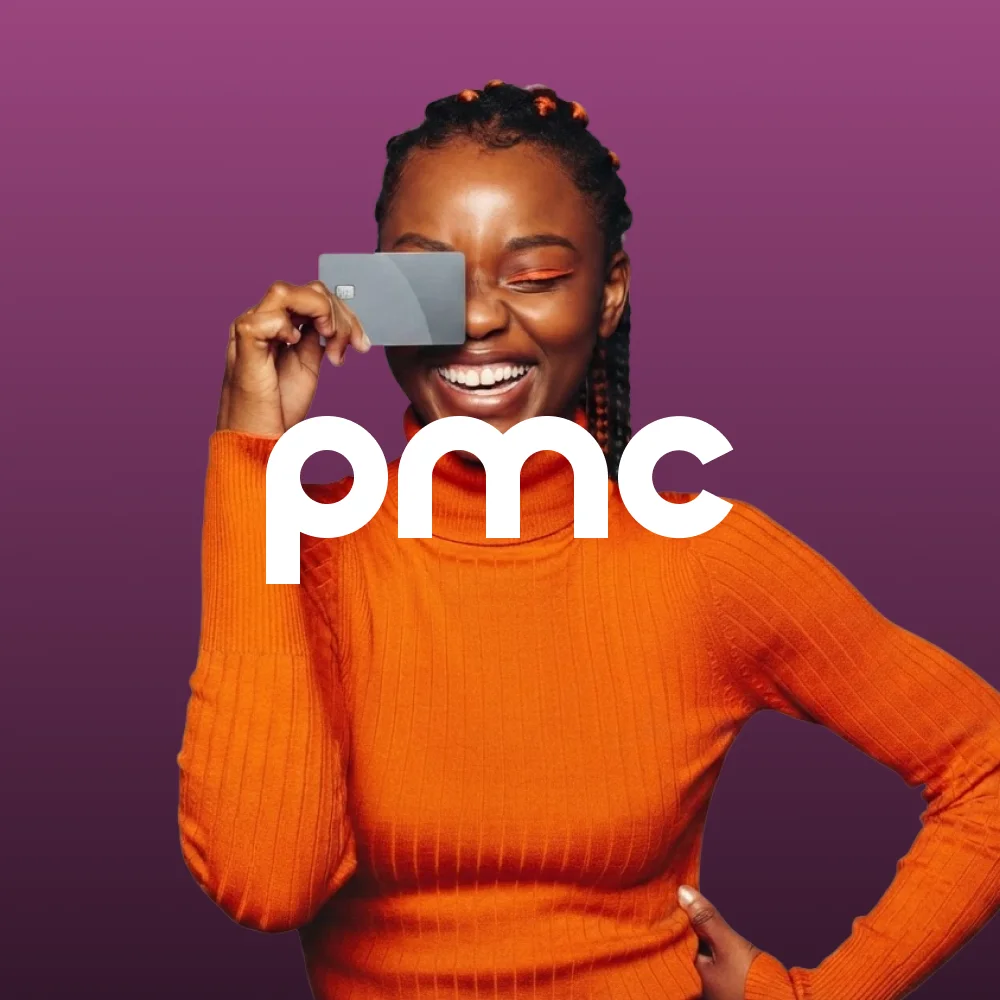The PMC logo in white over a smiling woman in an orange jumper holding a payment card over one eye.
